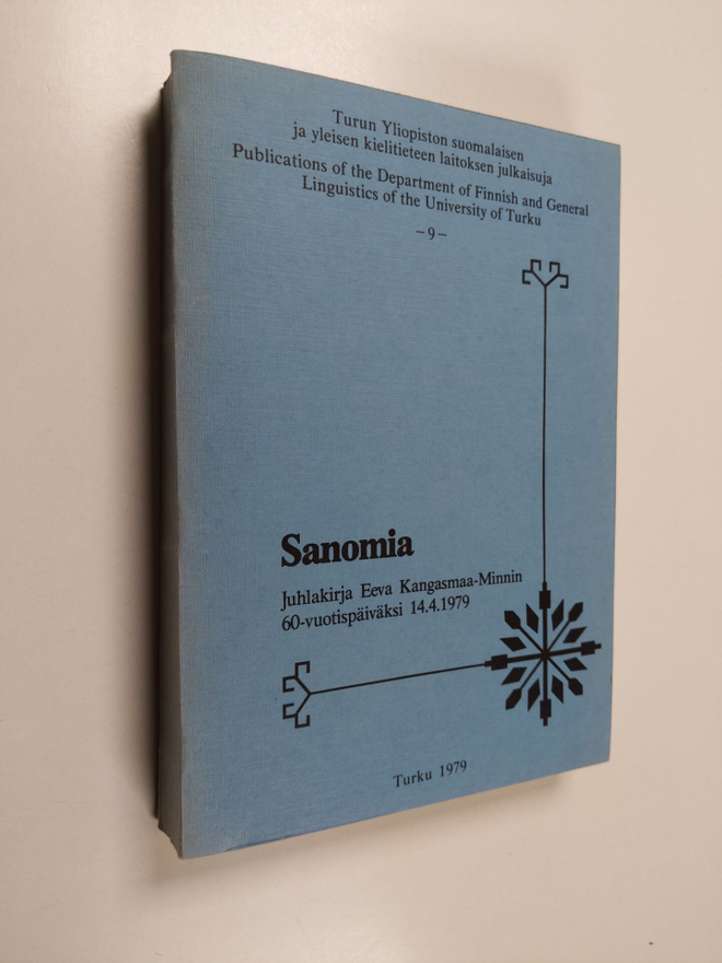 Sanomia : juhlakirja Eeva Kangasmaa-Minnin 60-vuotispäivä...