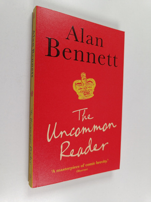 Alan Bennett : The uncommon reader