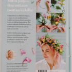Saija Sitolahti : Kukkakirja : helpot ohjeet kimppuihin j... - pikkukuva 2