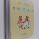 Anna Höglund : Mina och Kåge - pikkukuva 1