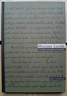 Mooses Luode: työmies, maamies, kynämies 1870-1951