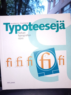 Itkonen  : Typoteeseja  - Tarkan typografian opas ( SIS POST