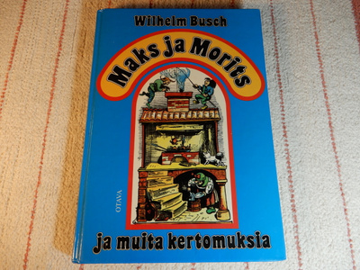 WILHELM BUSCH: MAKS JA MORITS