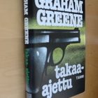 Graham Greene : Takaa-ajettu ( 1.p. 1981 ) - pikkukuva 1