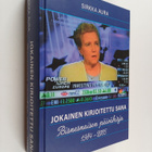 Sirkka Aura : Jokainen kirjoitettu sana : bisnesnaisen pä... - pikkukuva 1