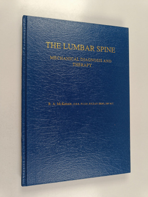 R. A. McKenzie : The lumbar spine : mechanical diagnosis ...
