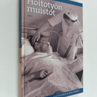Helga ym. (toim.) Tahvanainen : Hoitotyön muistot - pikkukuva 1