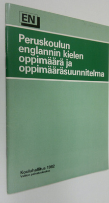 Peruskoulun englannin kielen oppimäärä ja oppimääräsuunni...