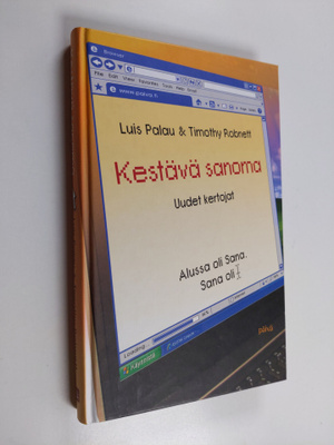 Luis Palau : Kestävä sanoma : uudet kertojat