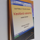 Luis Palau : Kestävä sanoma : uudet kertojat - pikkukuva 1