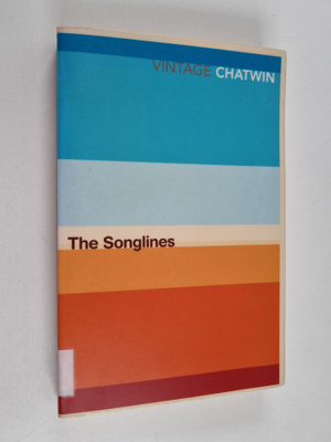 Bruce Chatwin : The Songlines