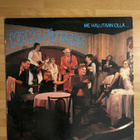 Kake Singers - Me halutaan olla.. ORIG. LP - pikkukuva 1