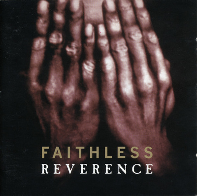 Faithless – Reverence Limited Edition (2 CD)