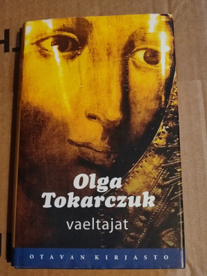 Vaeltajat Olga Tokarczuk