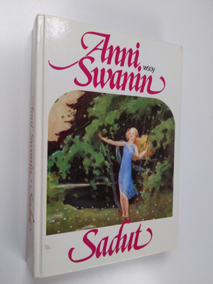 Anni Swan : Anni Swanin sadut