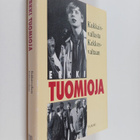 Erkki Tuomioja : Kukkaisvallasta Kekkosvaltaan - pikkukuva 1