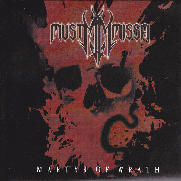 MUST MISSA - Martyr Of Wrath CD - Nailboard 2007