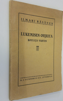 Ilmari Räsänen : Lukemisen ohjeita kouluja varten