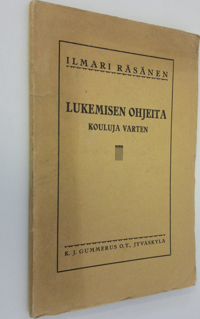 Ilmari Räsänen : Lukemisen ohjeita kouluja varten