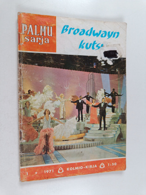 Palmu sarja 1/1971 : Broadwayn kutsu
