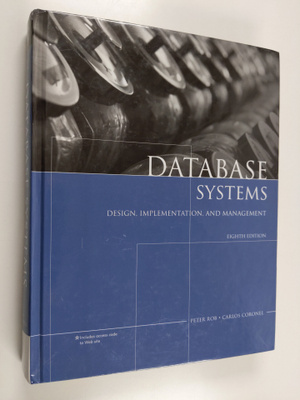 Peter Rob ym. : Database Systems: Design, Implementation,...