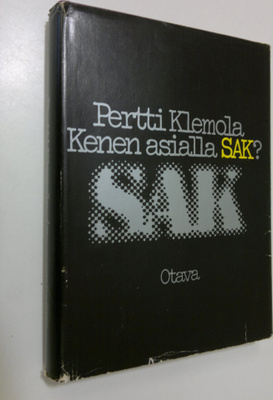 Pertti Klemola : Kenen asialla SAK