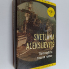 Svetlana Aleksijevits : Tsernobylista nousee rukous : tul... - pikkukuva 1