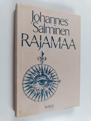 Johannes Salminen : Rajamaa : esseitä