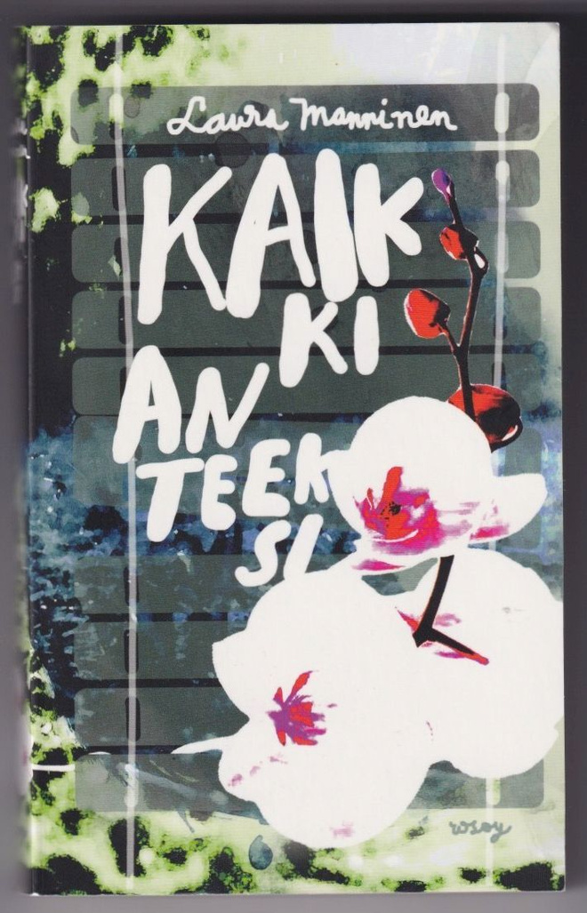 Laura Manninen: Kaikki anteeksi