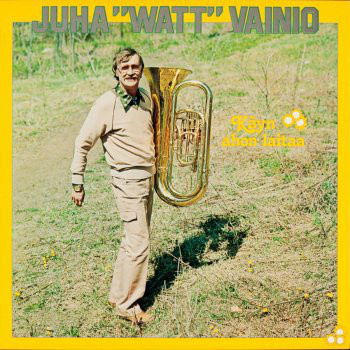 Juha "Watt" Vainio – Käyn Ahon Laitaa LP