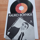 Kauko Röyhkä – Yhdeltä Viimeistään Pois - Go Go 7" ps 1980 - pikkukuva 2