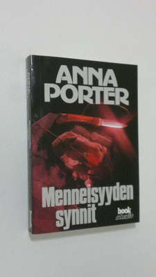 Anna Porter : Menneisyyden synnit