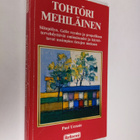 Paul Uccusic : Tohtori mehiläinen : siitepölyn, Gelee roy... - pikkukuva 1