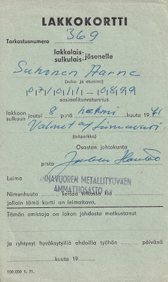 LAKKOKORTTI VALMET LINNAVUORESTA METALLITYÖVÄEN 1971