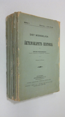 Edvard Westermarck : Det menskliga äktenskapets historia ...