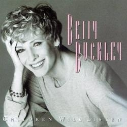 Betty Buckley - Children Will Listen (CD)