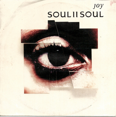 SOUL II SOUL: Joy (Radio Mix) / …(Album Mix)  7"kk