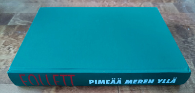 Ken Follet: Pimeää Meren Yllä