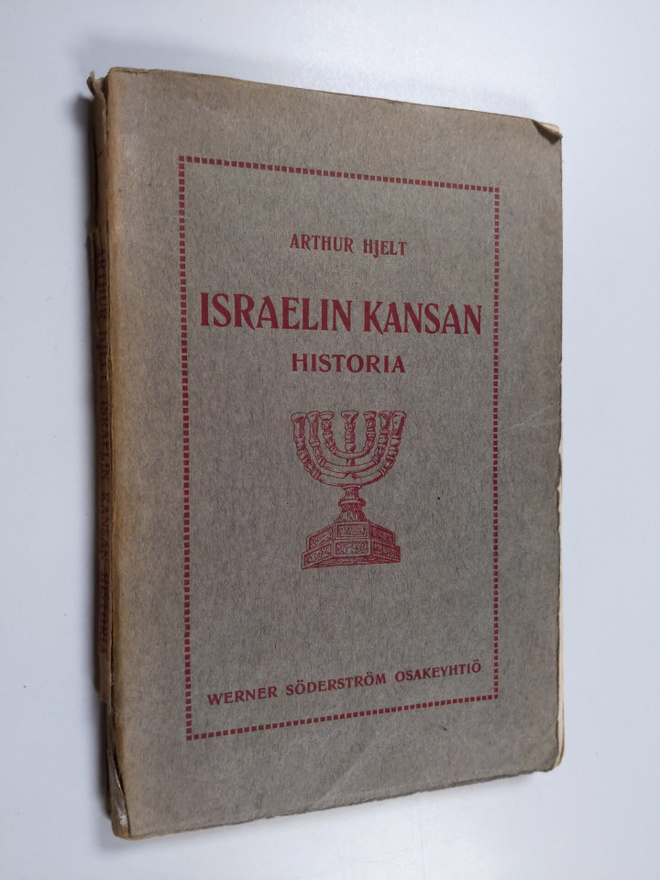 Arthur Hjelt : Israelin kansan historia