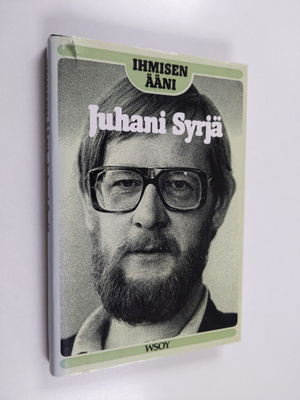Juhani Syrjä : Ihmisen ääni