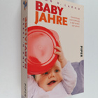 Remo H. Largo : Babyjahre - Entwicklung und Erziehung in ... - pikkukuva 1