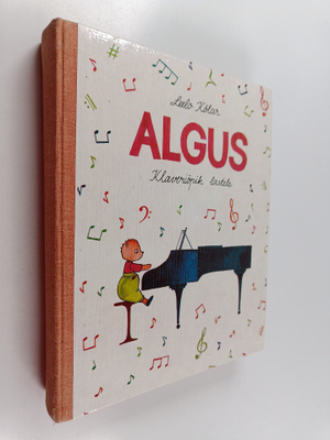 Leelo Kölar : Algus. Klaveriopik lastele + vihko