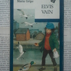 Maria Gripe - Elvis vain (sid.) - pikkukuva 1