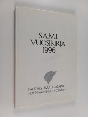 S.A.M.I. vuosikirja 1996 : Panosryhmätasapaino - dynaamin...