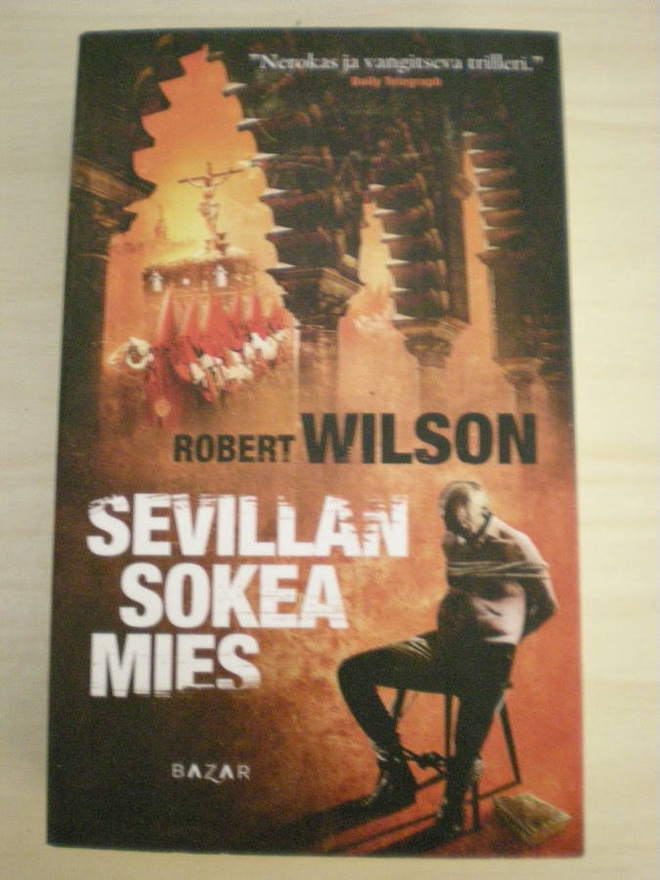Robert Wilson: Sevillan sokea mies