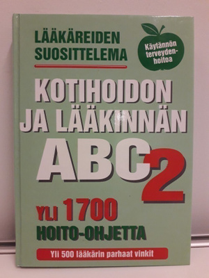 Kotihoidon Ja Lääkinnän ABC 2 ( kirja)