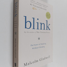 Malcolm Gladwell : Blink : the power of thinking without ... - pikkukuva 1