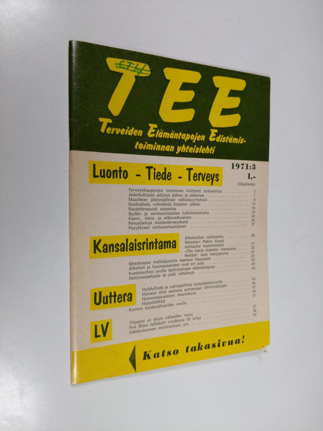 Tee 1971 : 3 : terveiden elämäntapojen edistämistoiminnan...