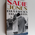 Sadie Jones : Ehkä rakkaus oli totta - pikkukuva 1