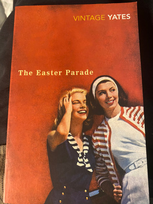 Richard Yates: Easter Parade